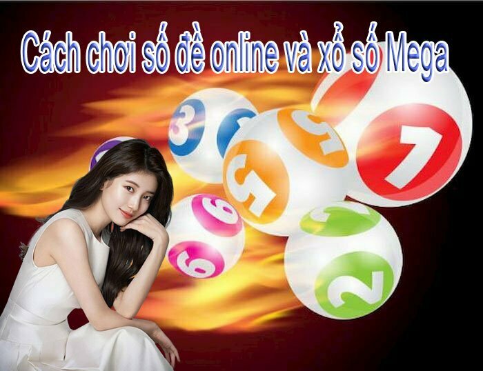 Cách chơi số đề online và xổ số Mega 649 Bet qua mạng