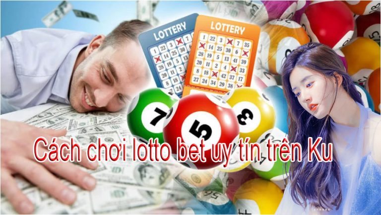 Cách chơi lotto bet uy tín trên JC casino cho người mới
