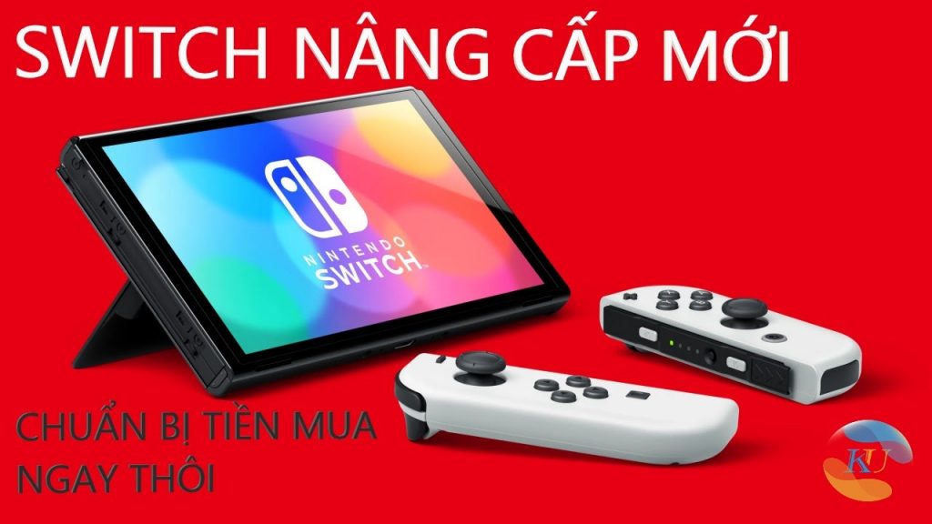 Nintendo SWITCH nâng cấp: Màn hình OLED 7 inch, thân trắng đẹp, sang trọng