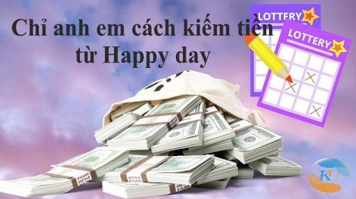 App happy day là gì và cách kiếm tiền từ app dễ dàng