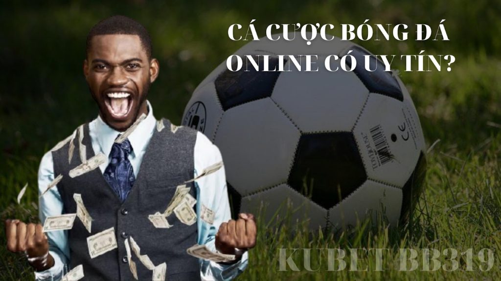 Cá cược bóng đá trên mạng