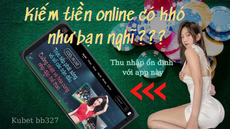 Bạn đang muốn kiếm tiền online? Đây là trang tiền thật hàng đầu Việt nam