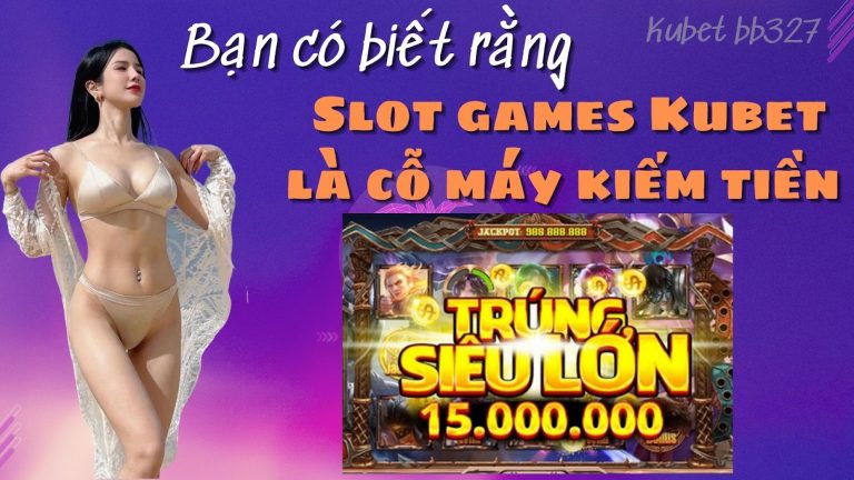 Bạn có biết Slot games Jcbet là cỗ máy kiếm tiền tốt nhất hiện nay không!