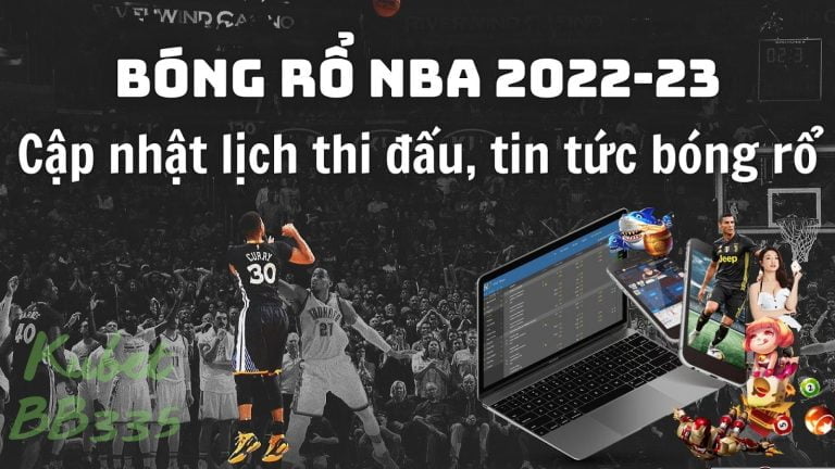 Cập nhật lịch bóng rổ 2022 – Cá cược trực tiếp bóng rổ NBA tại trang bóng rổ Jcbet