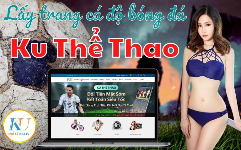 Lấy trang cá độ bóng đá trả trước tại trang cá độ bóng đá online JC Thể Thao
