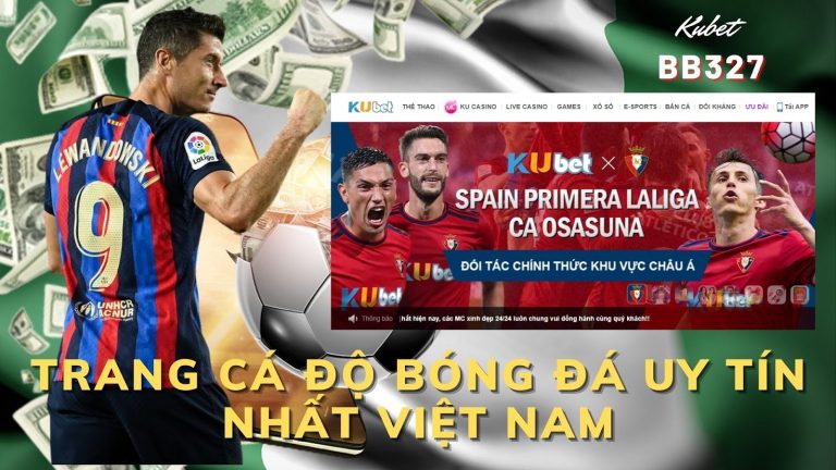 Trang cá độ bóng đá uy tín nhất Việt Nam – cược thấp lời cao 