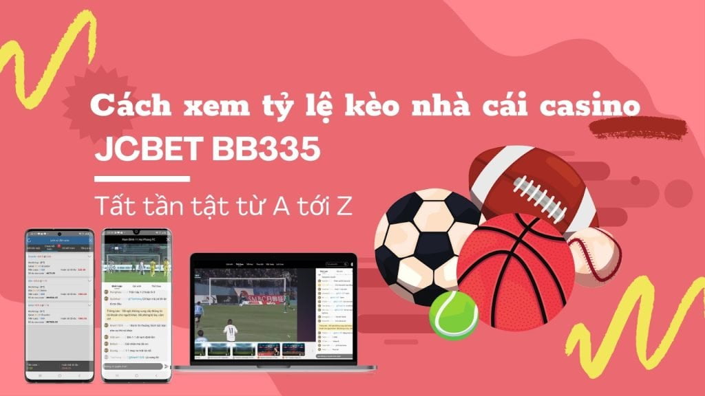 xem tỷ lệ kèo nhà cái casino