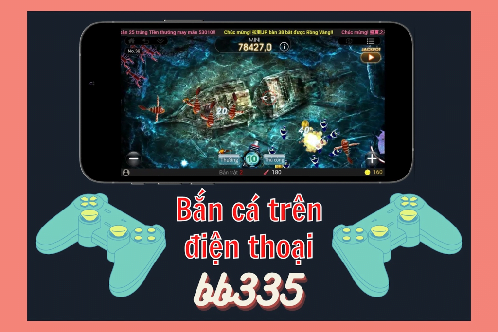 Bắn cá đổi thưởng an tiền that