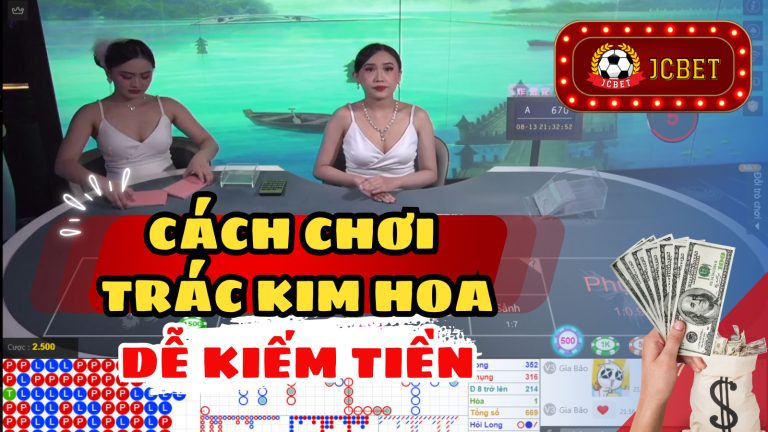 HƯỚNG DẪN CHƠI TRÁC KIM HOA ĐƠN GIẢN